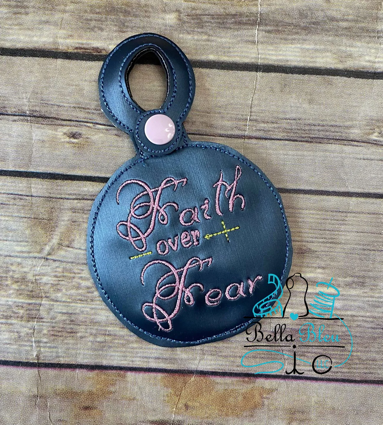 Faith Over Fear ITH  Bag Tag fob