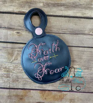 Faith Over Fear ITH  Bag Tag fob