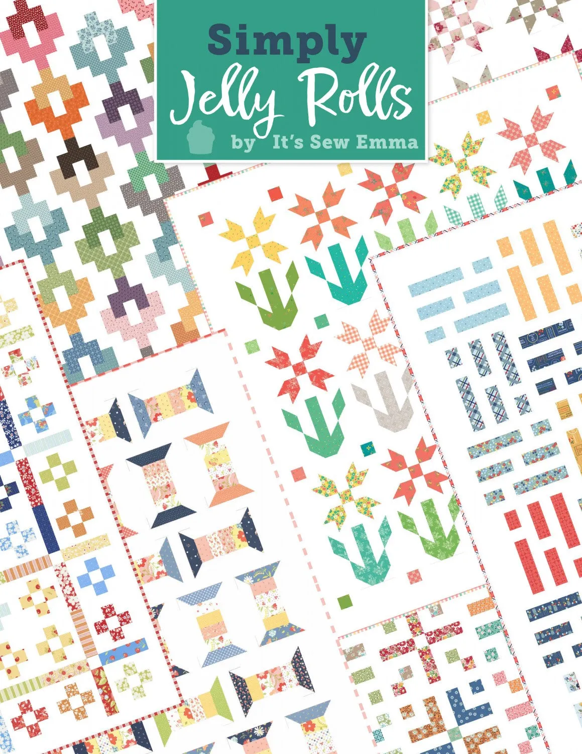 Simply Jelly Rolls by It's Sew Emma